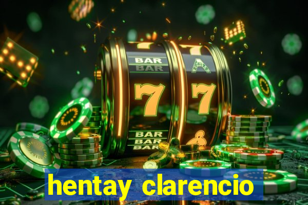 hentay clarencio